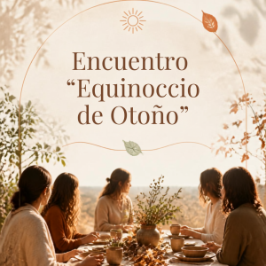 Encuentro "Equinoccio de Otoño"